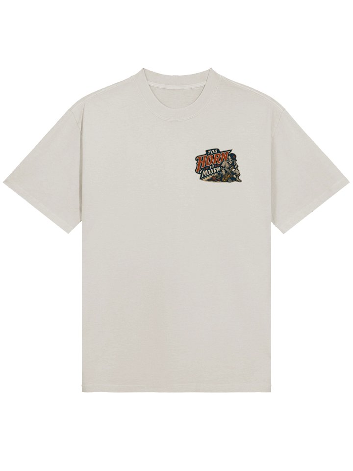 Oversized Too Horn To Mourn Shirt product image (1)