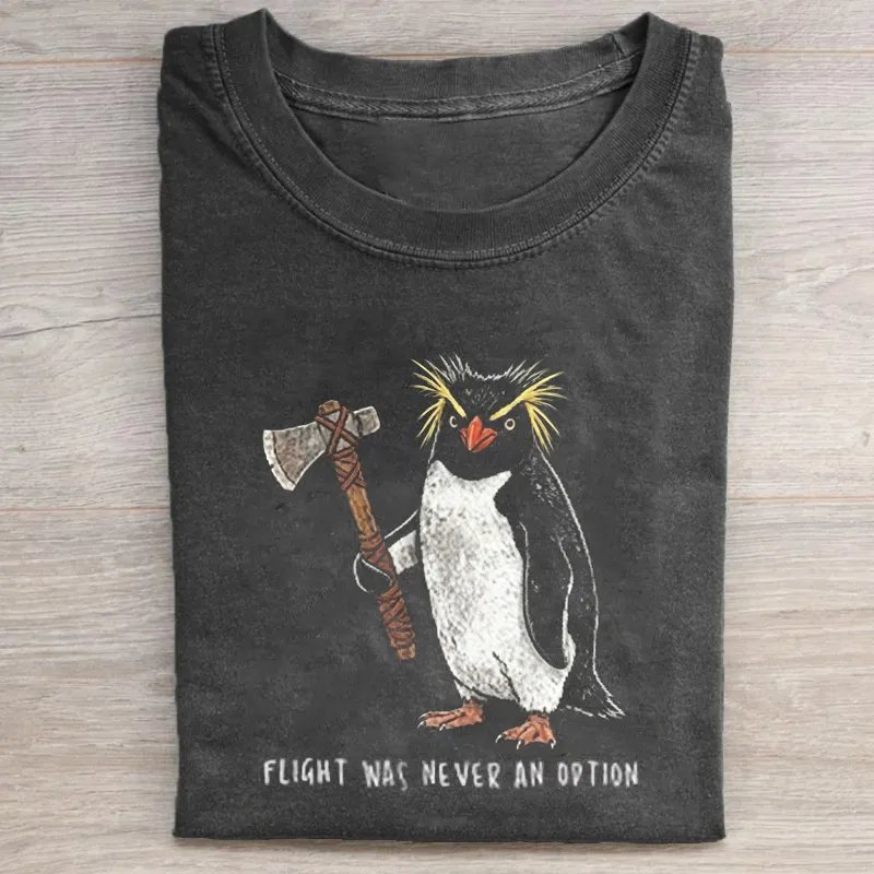 Flight Was Never An Option Penguin T-Shirt - Funny Rockhopper Comfort Colors Tee product image (25)