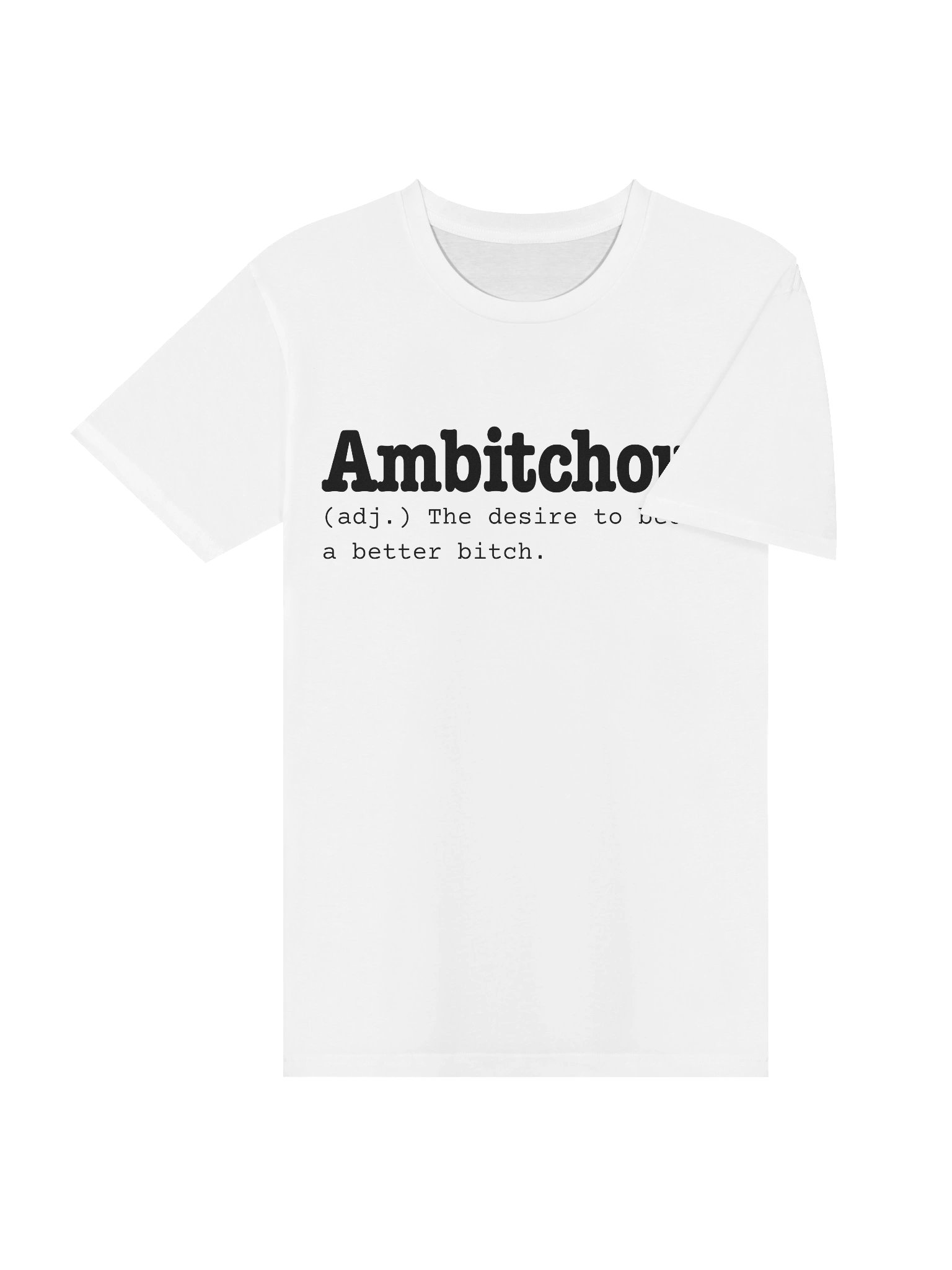 Ambitchous Tee product image (4)