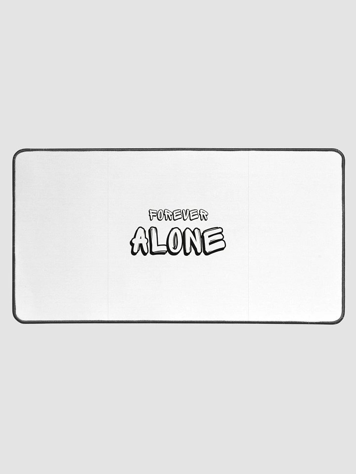 Forever Alone Desk Mat product image (1)