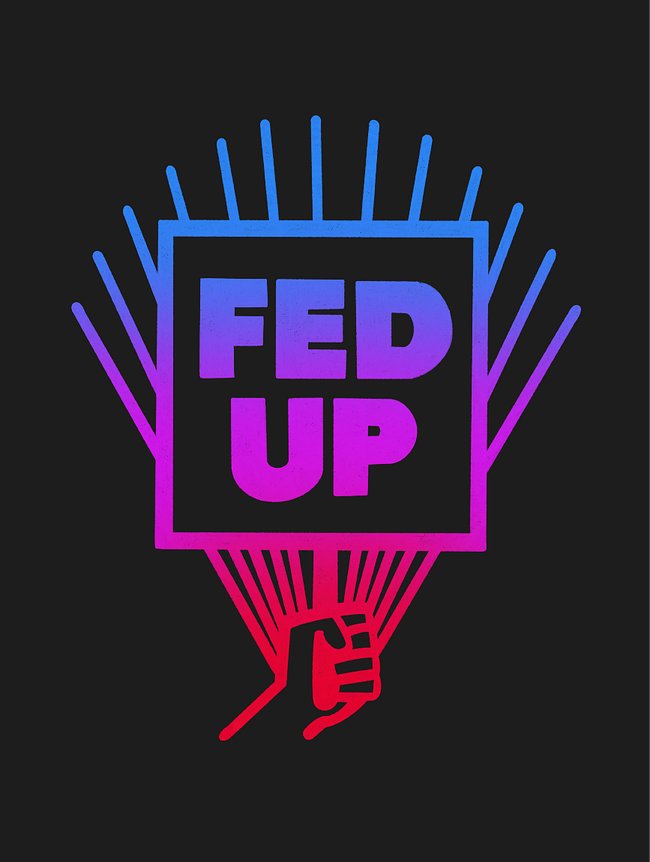 Design collection: Fed Up
