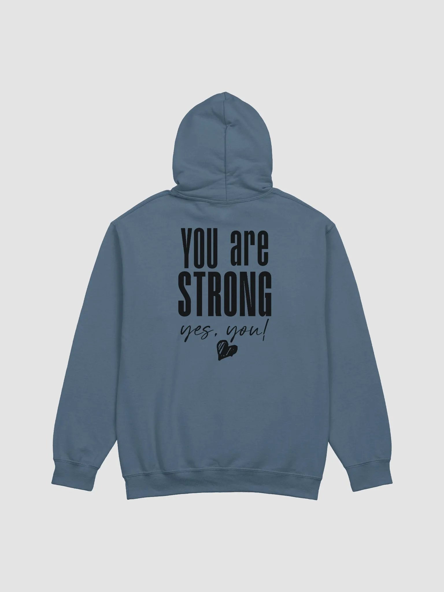You are Strong Hoodie product image (5)