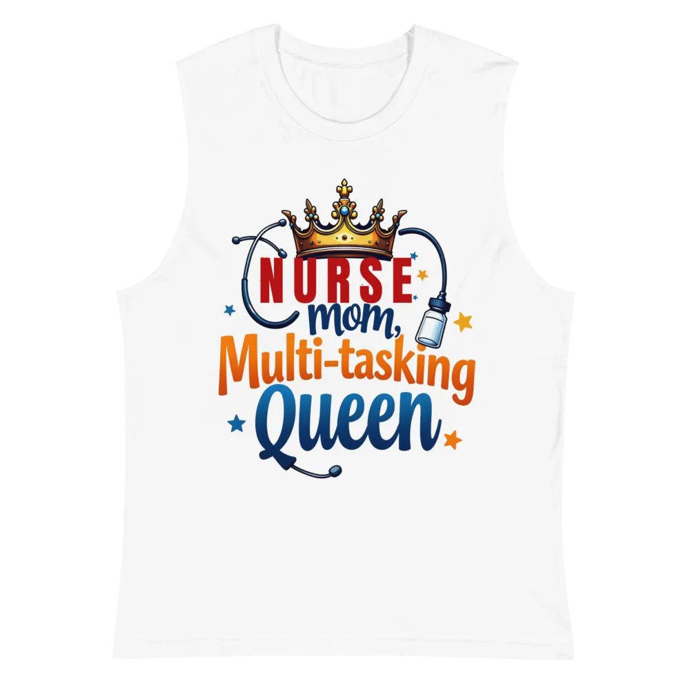 Nurse Mom Multi-tasking Queen Muscle Tank product image (6)