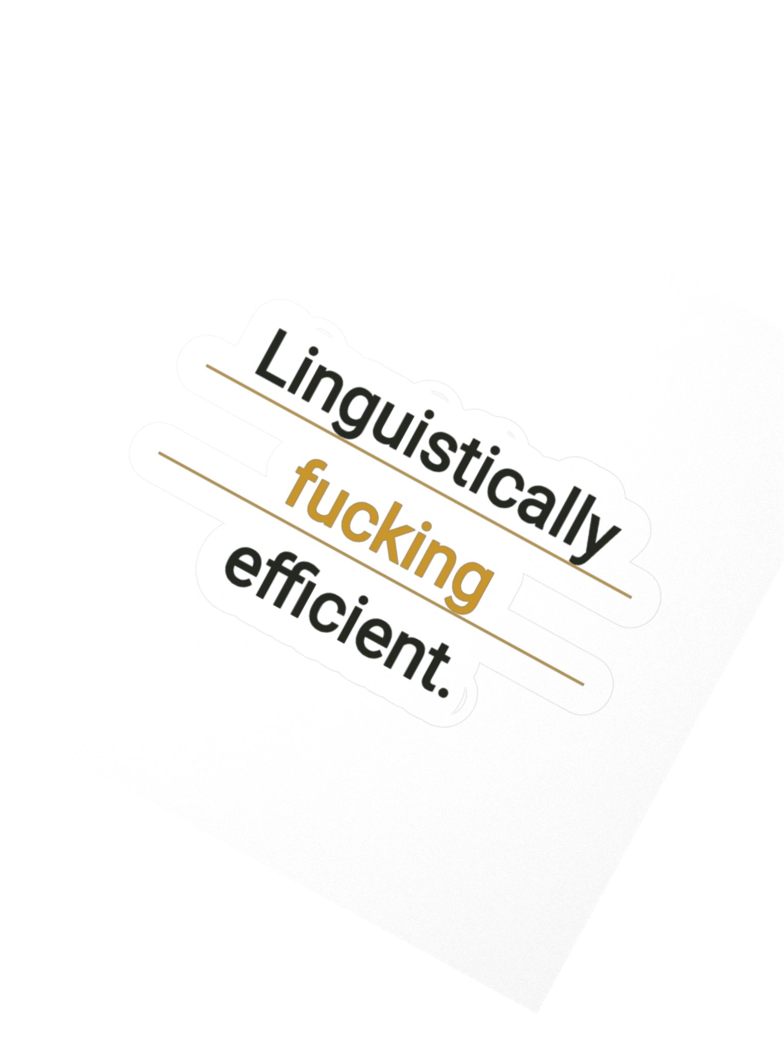 Linguistically... efficient Sticker product image (5)
