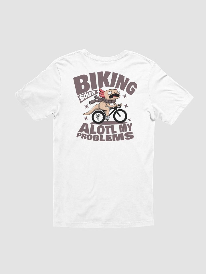 Biking Solves Alotl My Problems - Axolotl Cycling T-Shirt – Funny Bike Rider Tee product image (1)