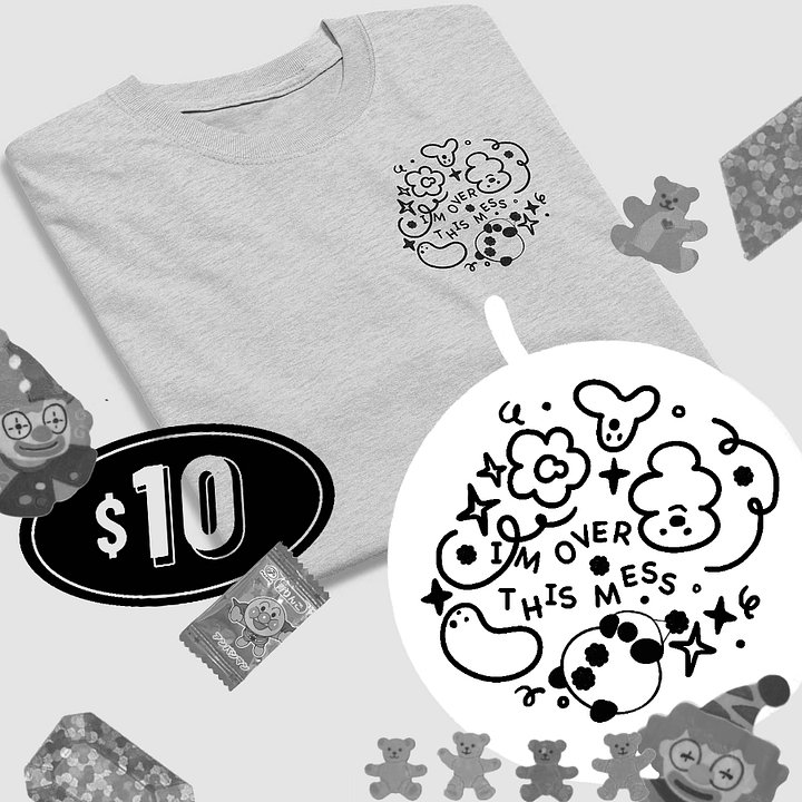 Over this mess Clown 🗯️(B/W) product image (1)