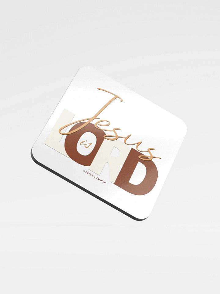 Jesus is Lord, Brown Coaster product image (1)