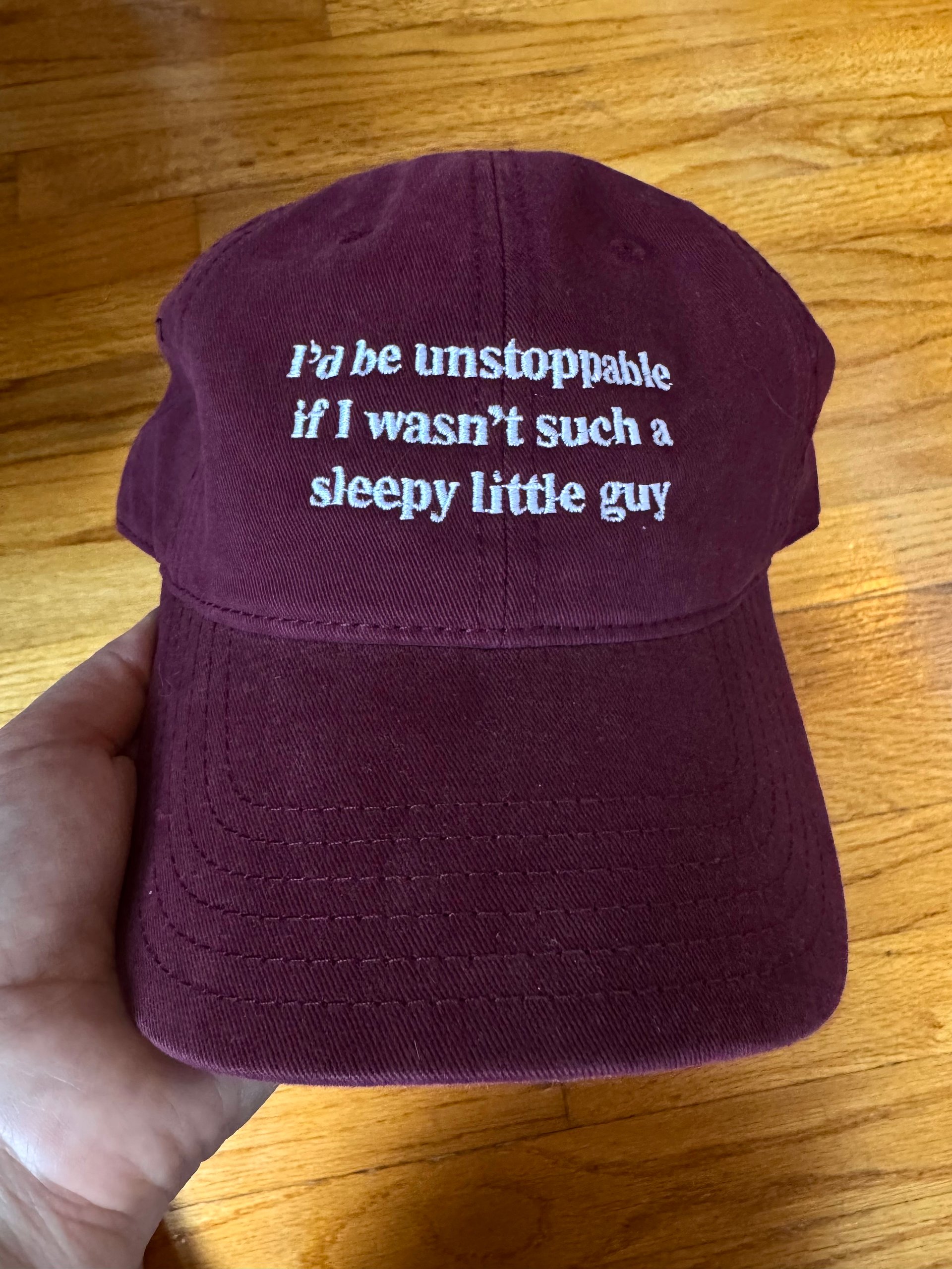 I'd be unstoppable if I wasn't such a sleepy little guy hat product image (3)