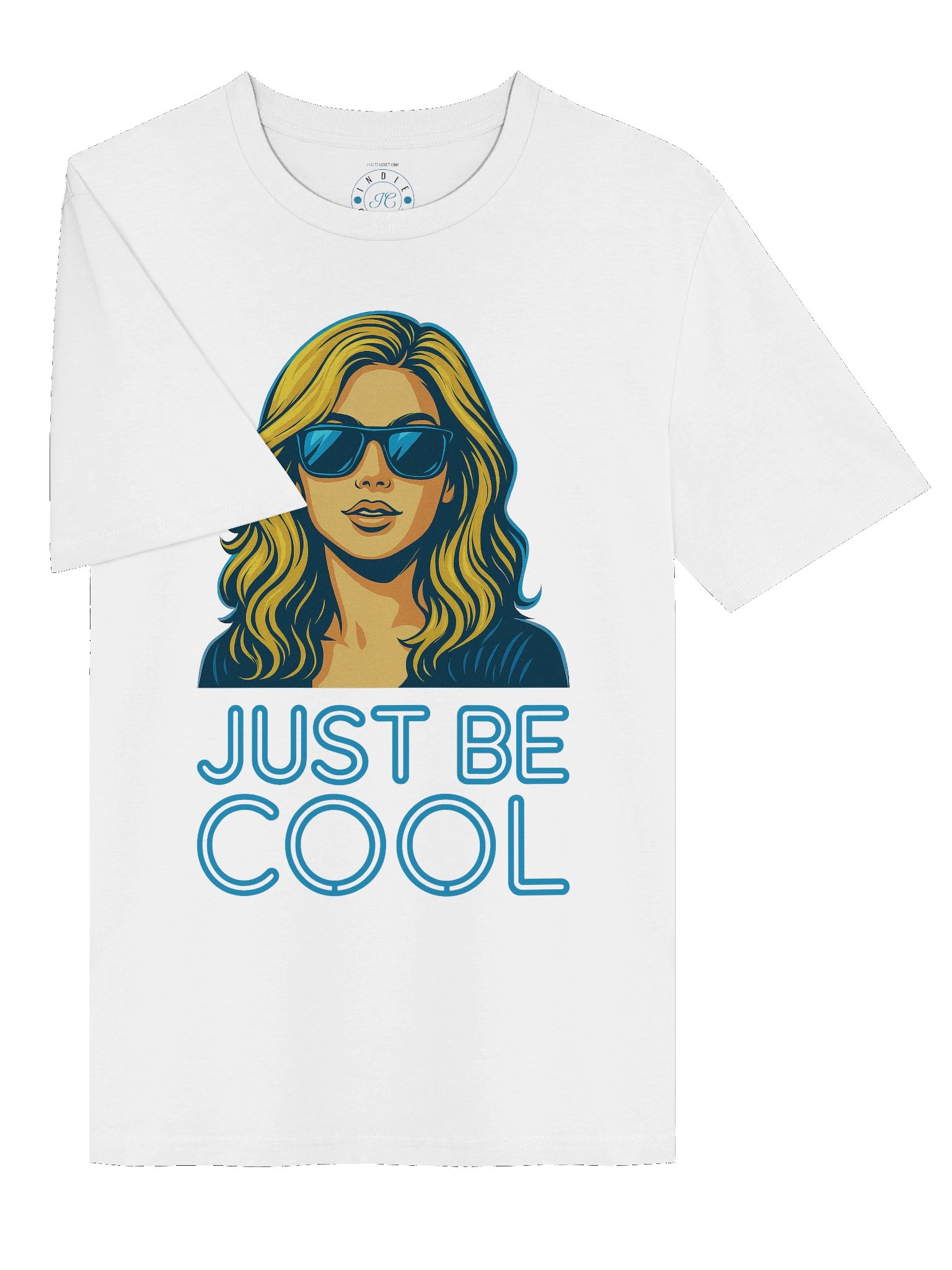 The JUST BE COOL (Pop Art) Graphic T-Shirt product image (5)