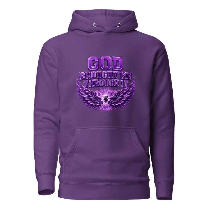 God Brought Me Through It Purple Hoodie product image (1)