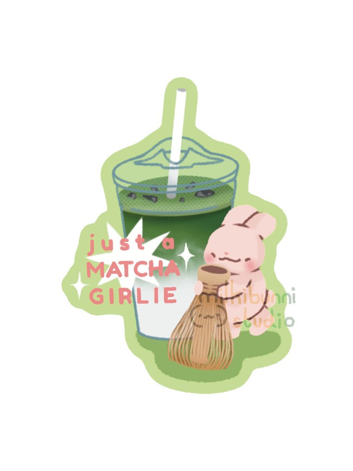 Just A Matcha Girlie Sticker product image (1)