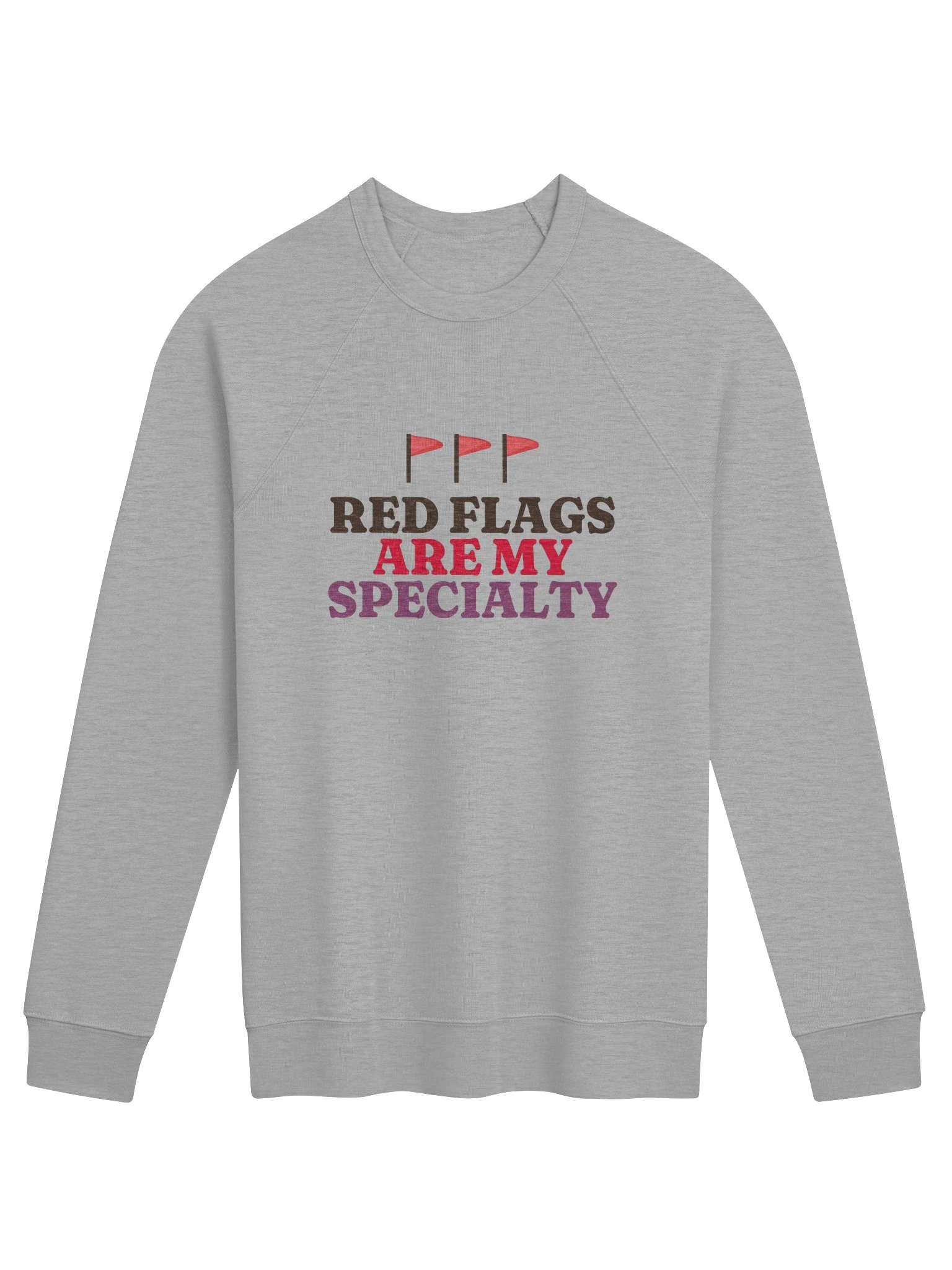 Red Flags Are My Specialty Pullover product image (1)