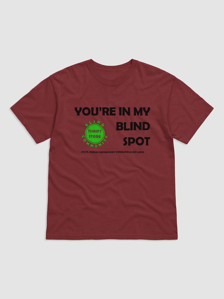 T Shirt You're in my Blind Spot product image (9)