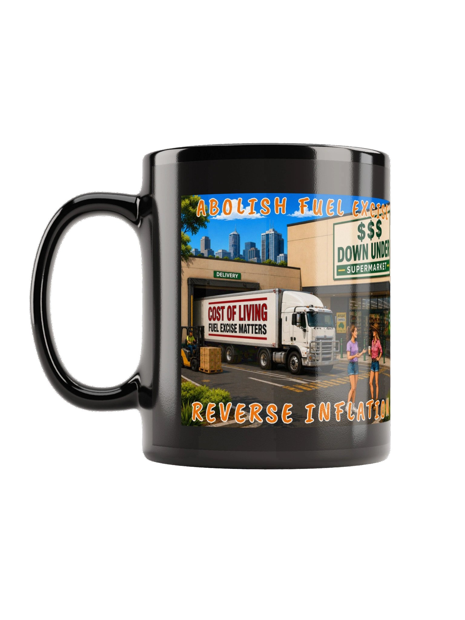 Abolish Fuel Excise Reverse Inflation Mug product image (1)