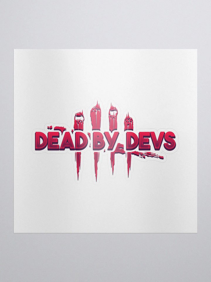 DEAD BY DEVS | CUSTOM STICKER product image (1)