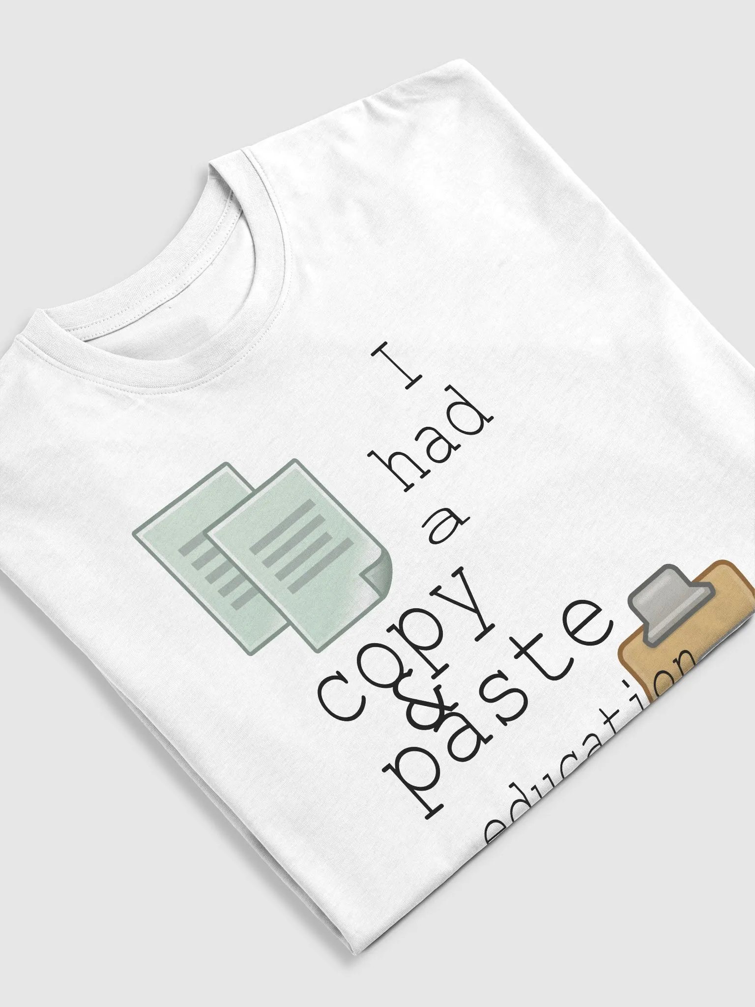 I Had A Copy & Paste Education - Colour - Cotton Heritage Men's Premium Heavyweight Tee product image (1)