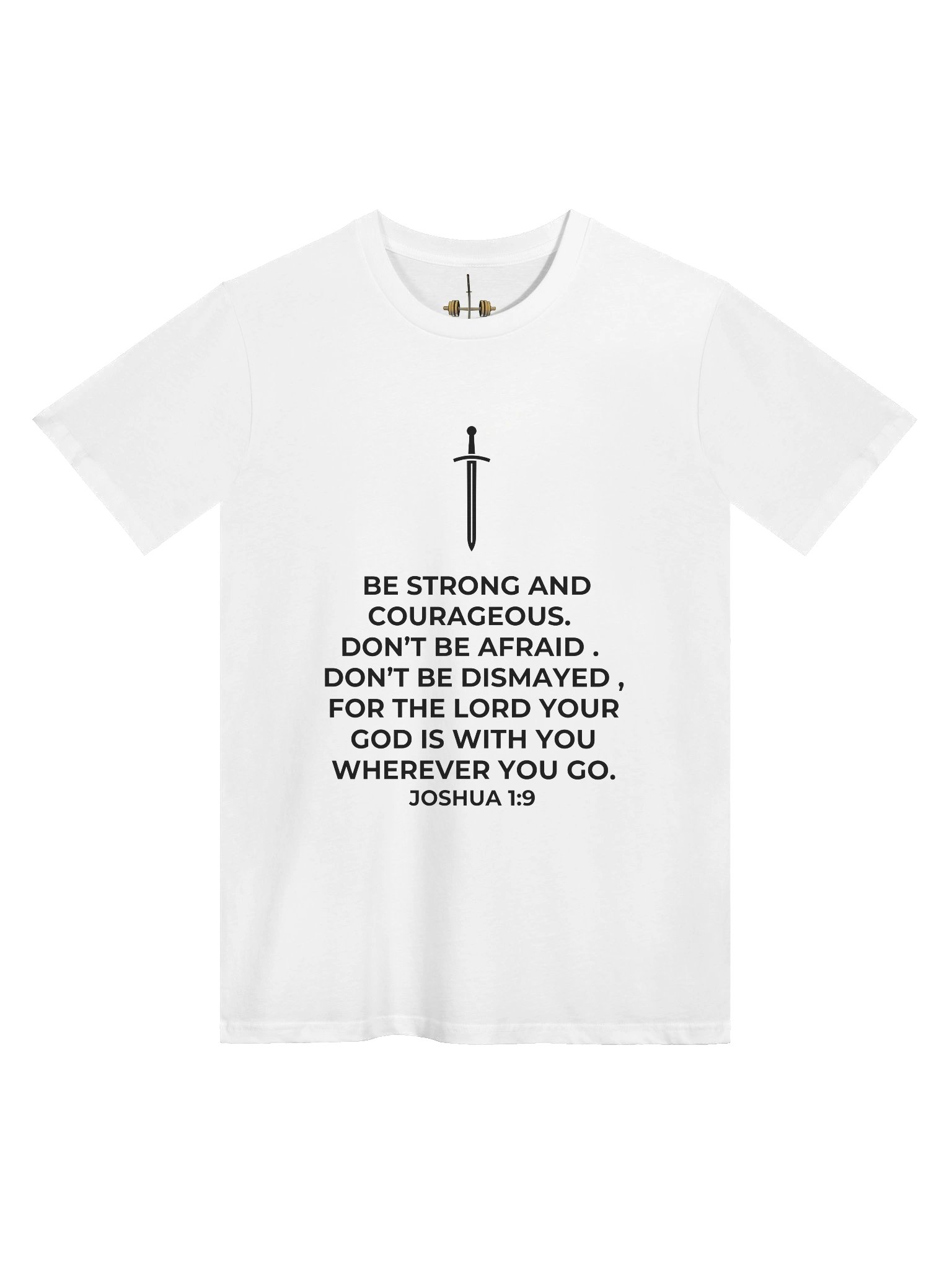 Joshua 1:9 Unisex T-Shirt [Dark] product image (21)