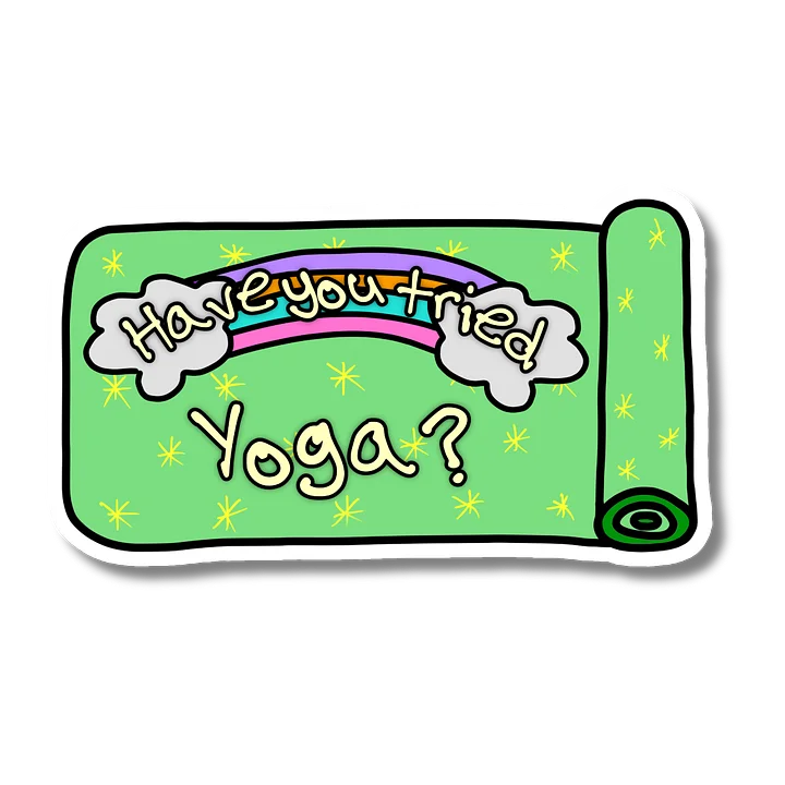 "Have You Tried Yoga?" Vinyl Sticker product image (2)