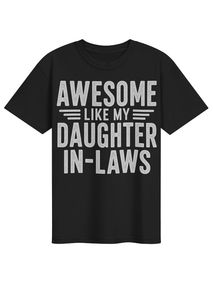 Awesome Like My Daughter-In-Laws T-Shirt product image (1)