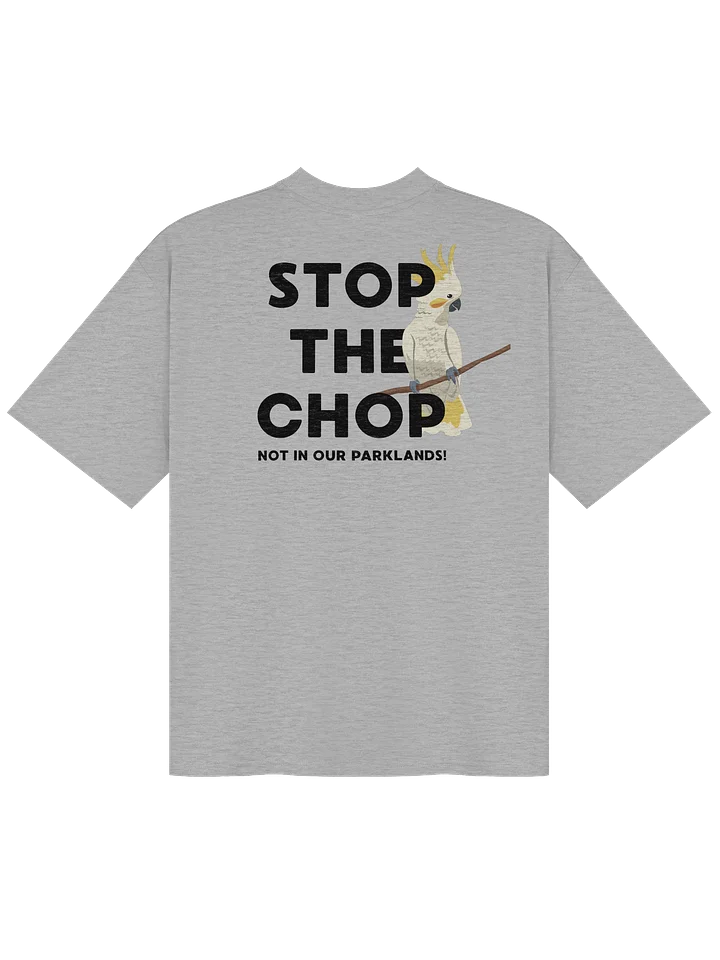 STOP THE CHOP | SC Cockatoo (Black Print) | Premium Organic Oversized T-Shirt product image (1)