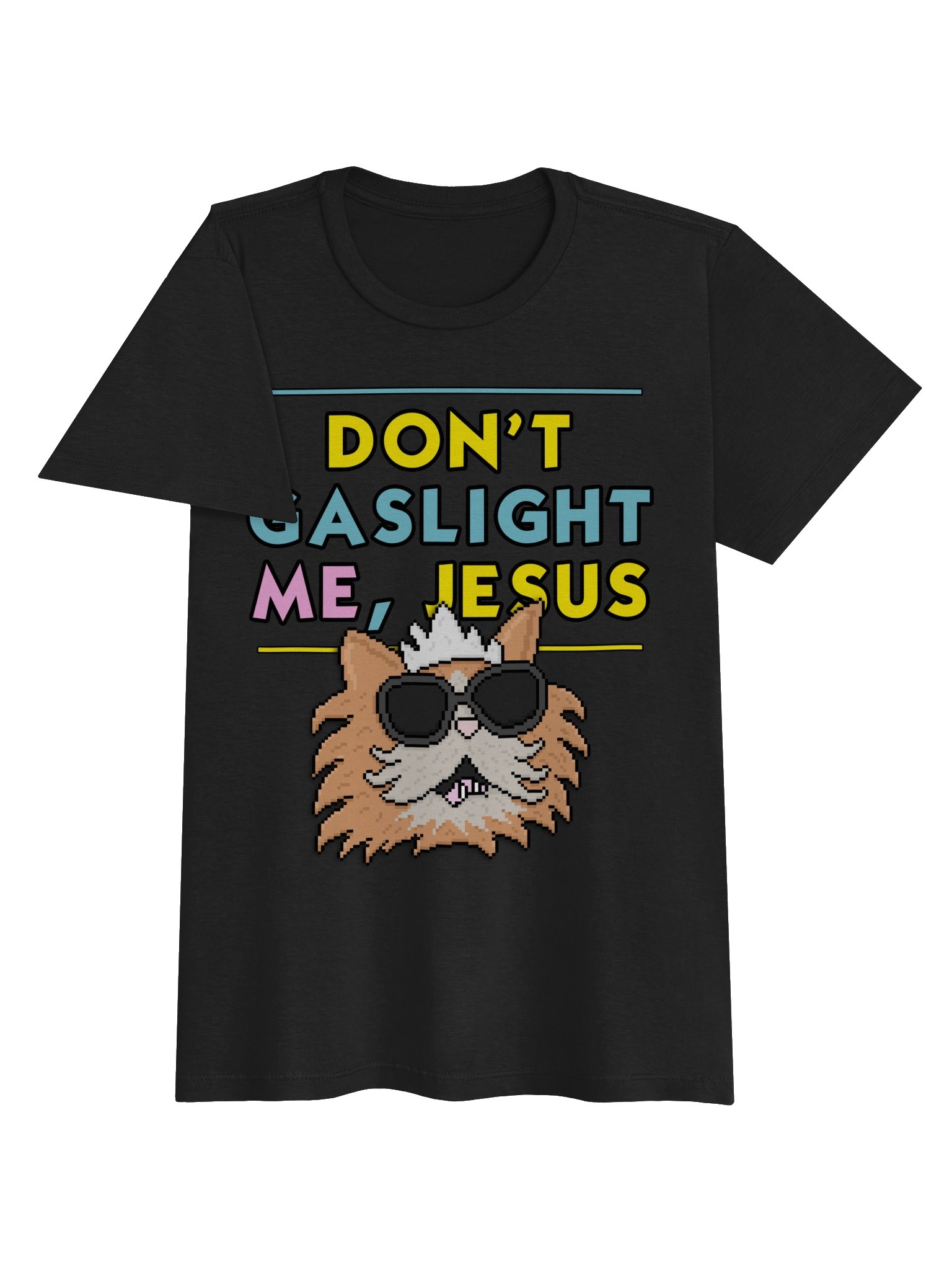 Don't Gaslight Me, Jesus - Dungeon Crawler Carl Femme-Fit T-shirt product image (3)