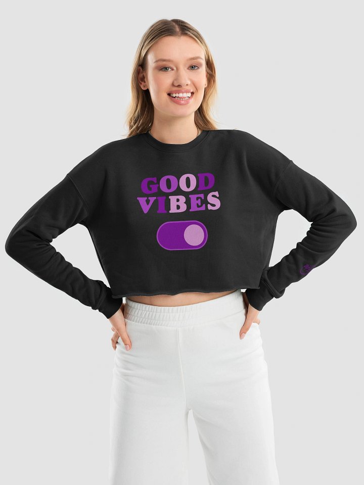 "Good Vibes" Cropped Sweatshirt | MyTime Movie Network Collection product image (1)