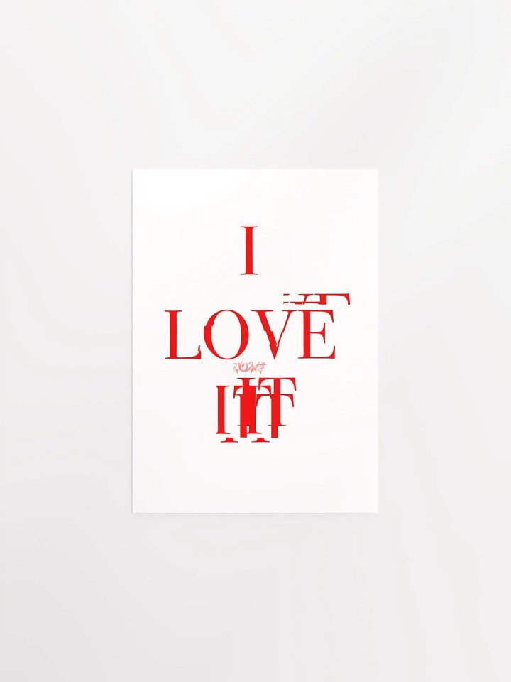 I LOVE IT POSTER product image (2)