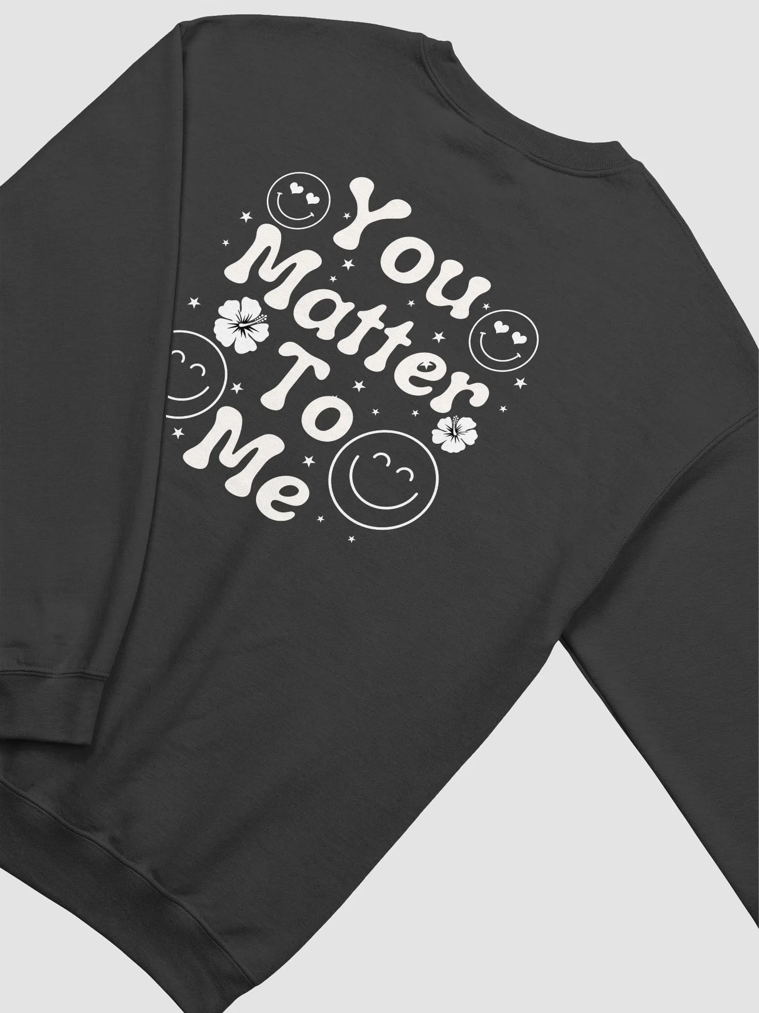 Your Matter To Me, Gildan Crewneck Sweater - Front/Back Style. product image (4)