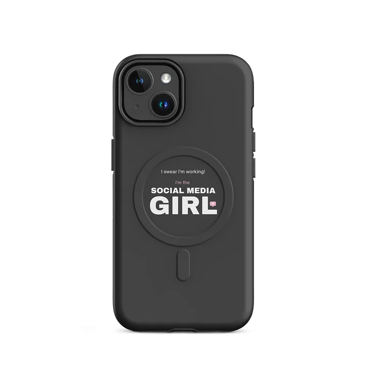"I swear I'm working, I'm the Social Media Girl!" MagSafe Compatible Phone Case product image (1)