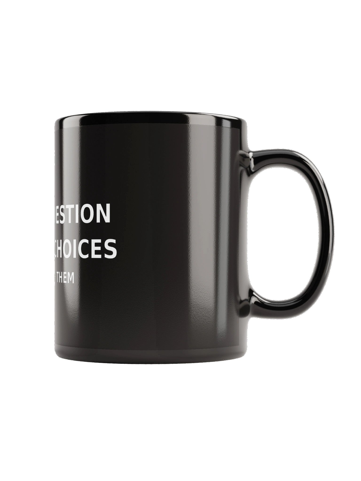 "I Never Question My Wife's Choices" Mug product image (3)