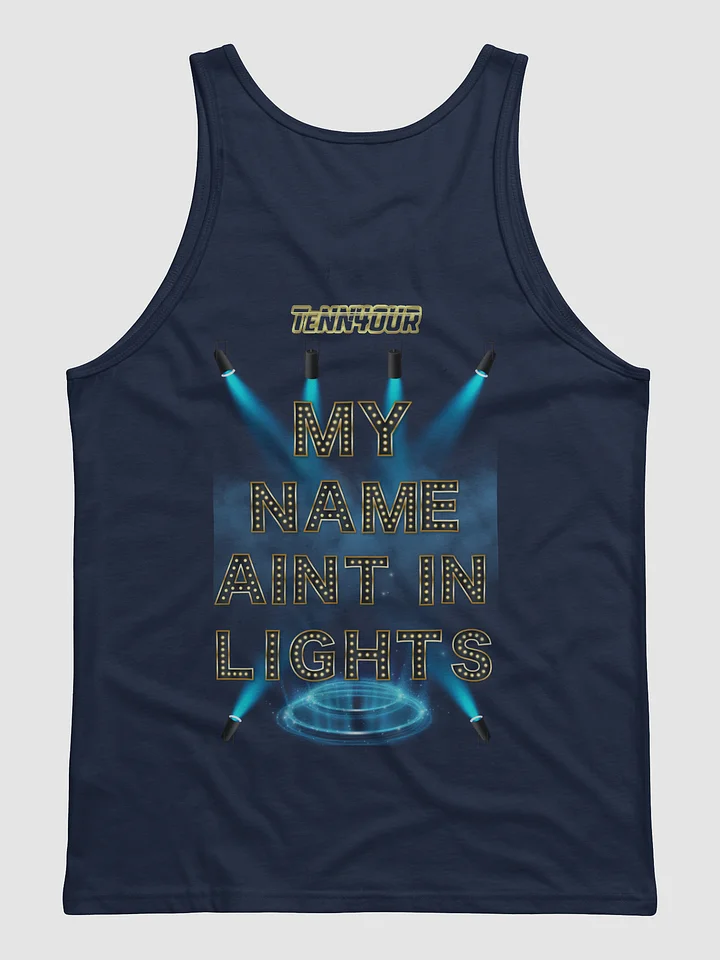 TeNN4OUR My Name Aint In Lights Tank Top product image (2)