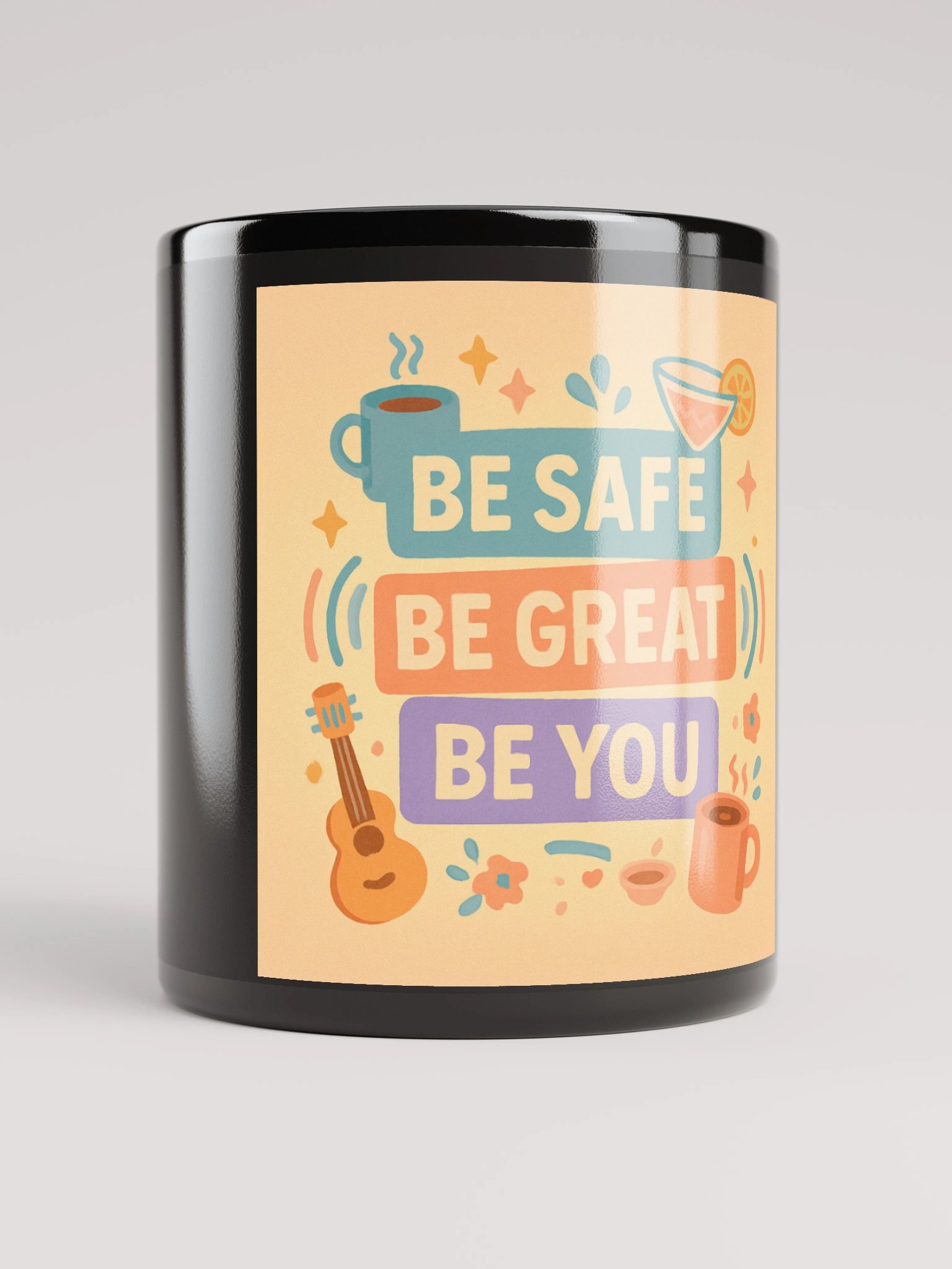 Be Safe, Be Great, Be You Mug! product image (1)
