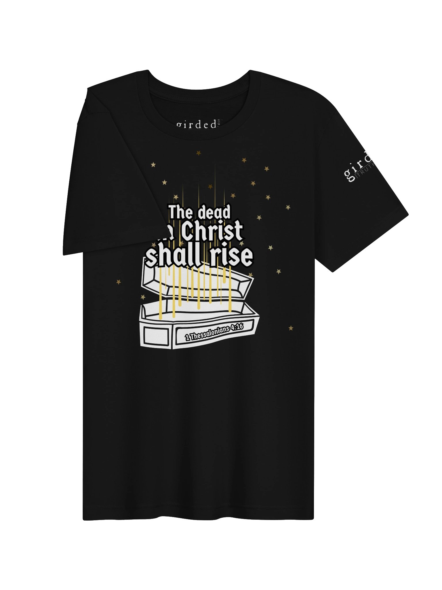 The Dead in Christ 1 Thessalonians 4:16 Tee product image (3)