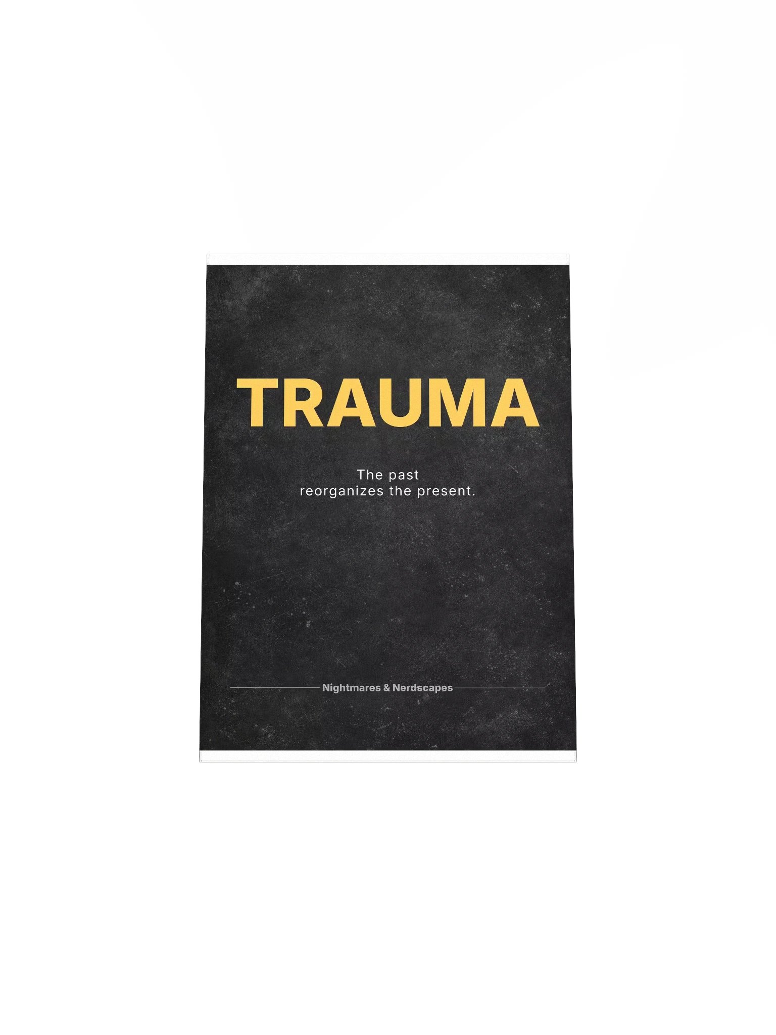 TRAUMA - The Past Reorganizes the Present (Concept Poster) product image (4)