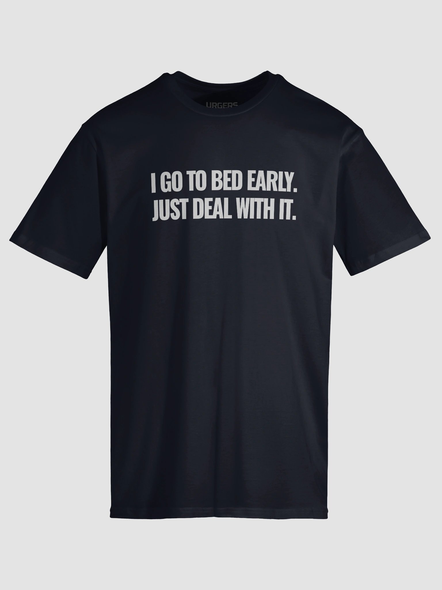 Urgers Go To Bed Early Shirt product image (6)