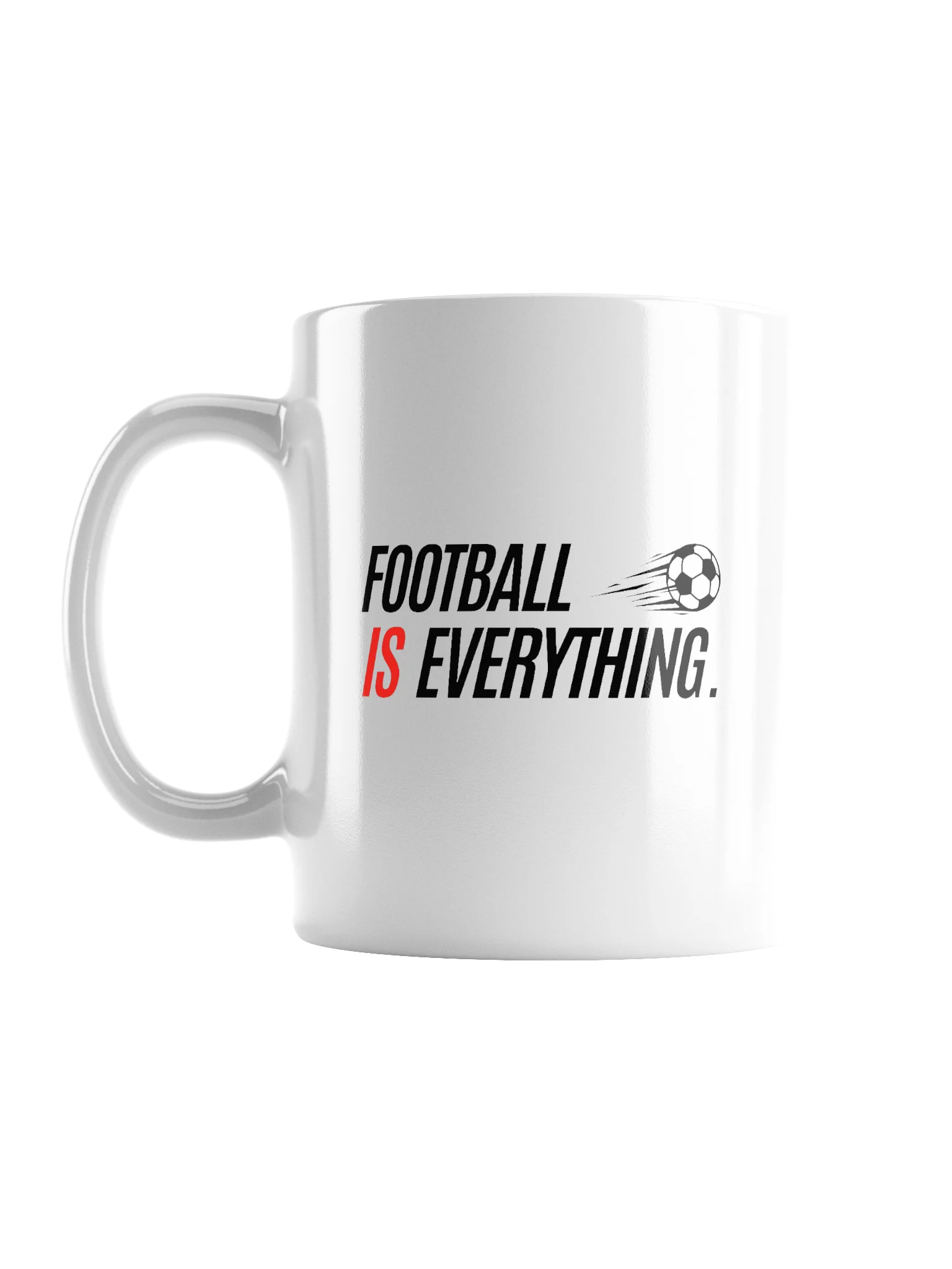 'Football Is Everything.' Mug product image (1)