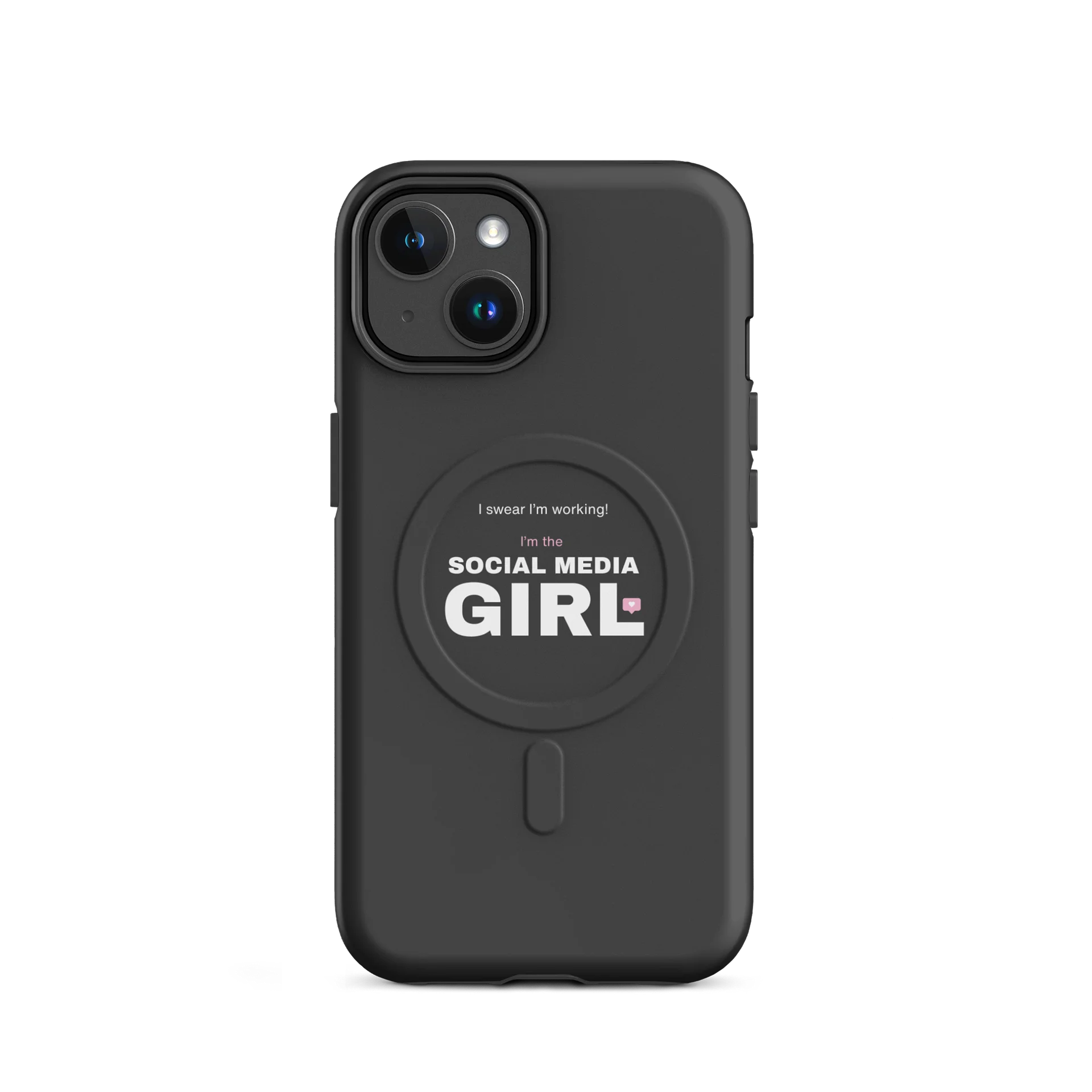 "I swear I'm working, I'm the Social Media Girl!" MagSafe Compatible Phone Case product image (1)