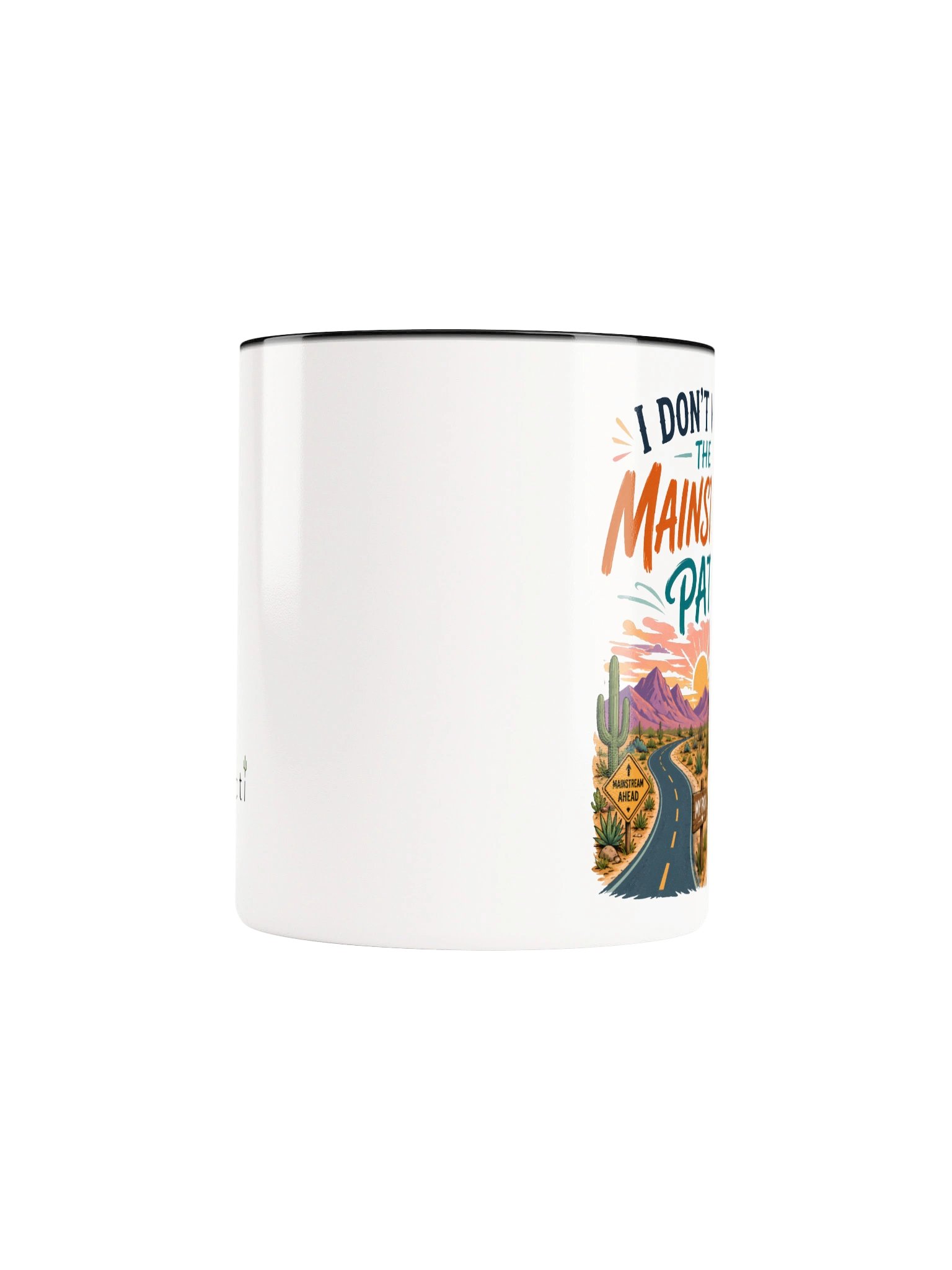 No Mainstream Path Desert Mug product image (38)