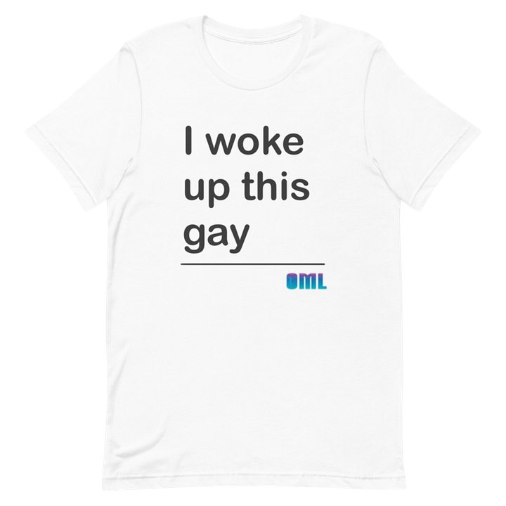 I Woke Up This Gay T-Shirt - White product image (1)