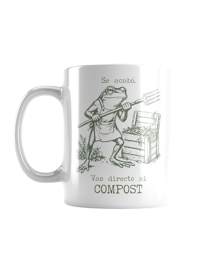 Taza Se Acabó Vas Directo al Compost | Taza Divertida de Jardinería | Regalo Original para Amantes del Huerto product image (1)