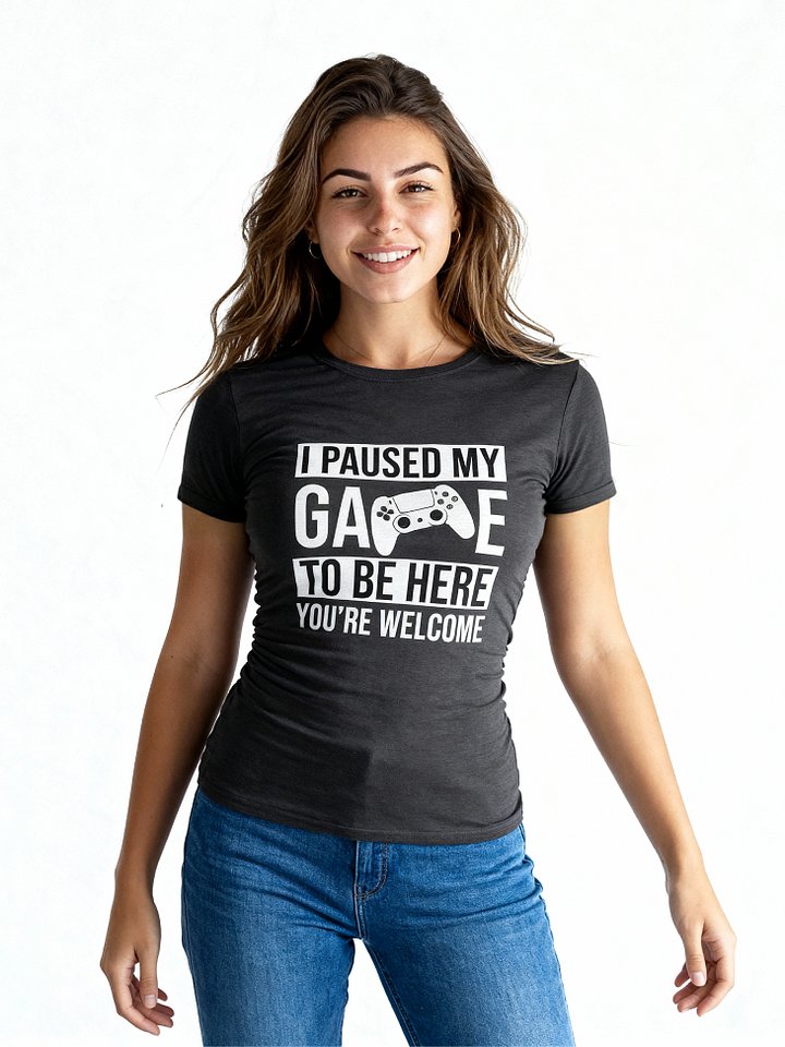 I Paused My Game T-Shirt product image (2)