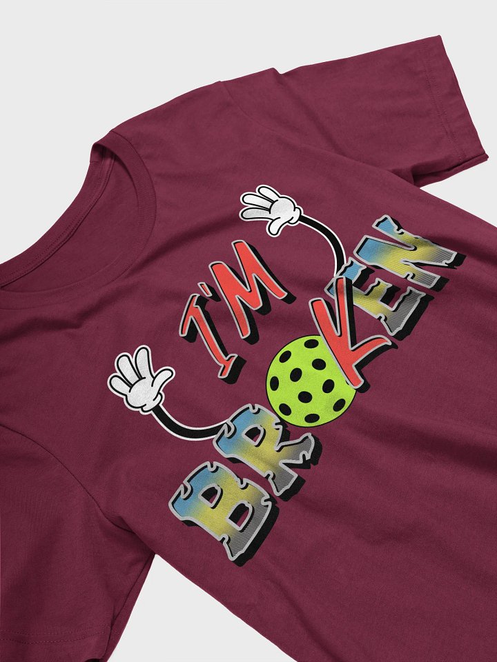Im Ok Im Broken Pickleball Playful T-Shirt product image (2)