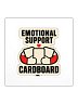 EMOTIONAL SUPPORT CARDBOARD — Commander Sticker