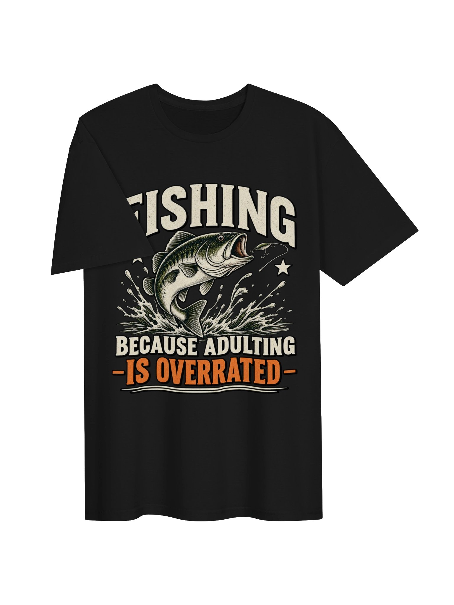 Fishing Because Adulting Is Overrated T-shirt product image (3)