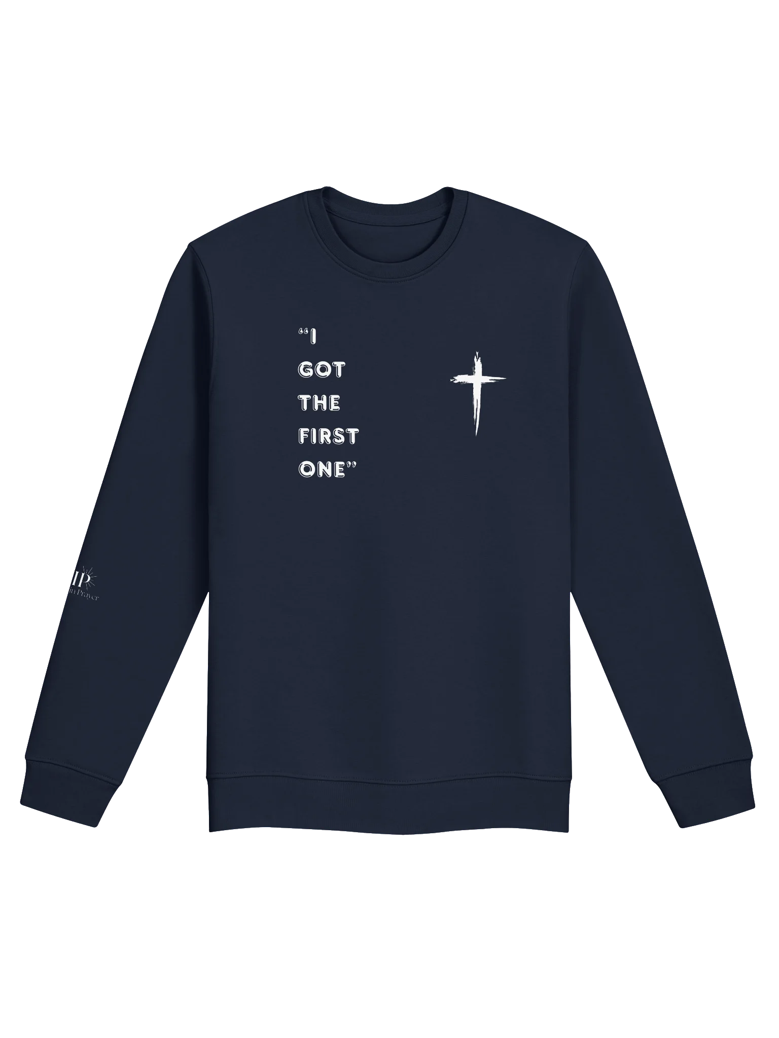VIP I Got The First One Unisex Crewneck product image (1)