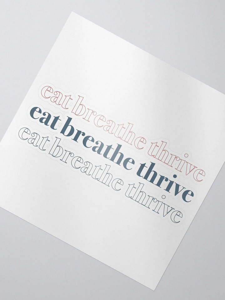 Eat Breathe Thrive cubed | sticker product image (2)