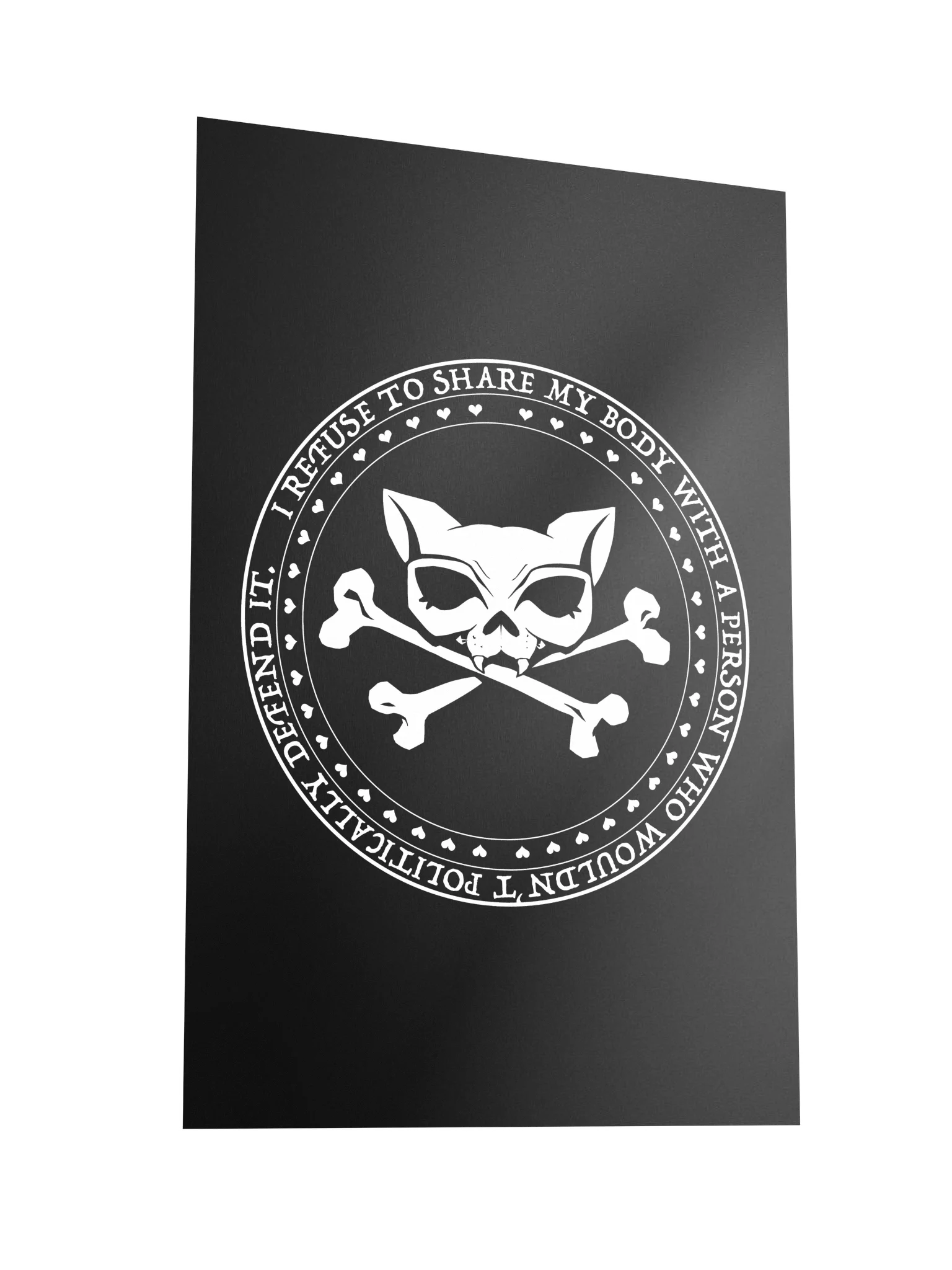 I Refuse White Ink Poster product image (2)