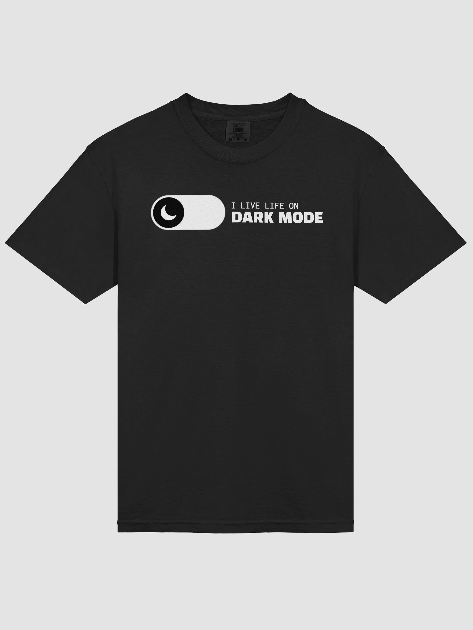 "I Live Life on Dark Mode" Tee – Built for Code After Hours product image (21)