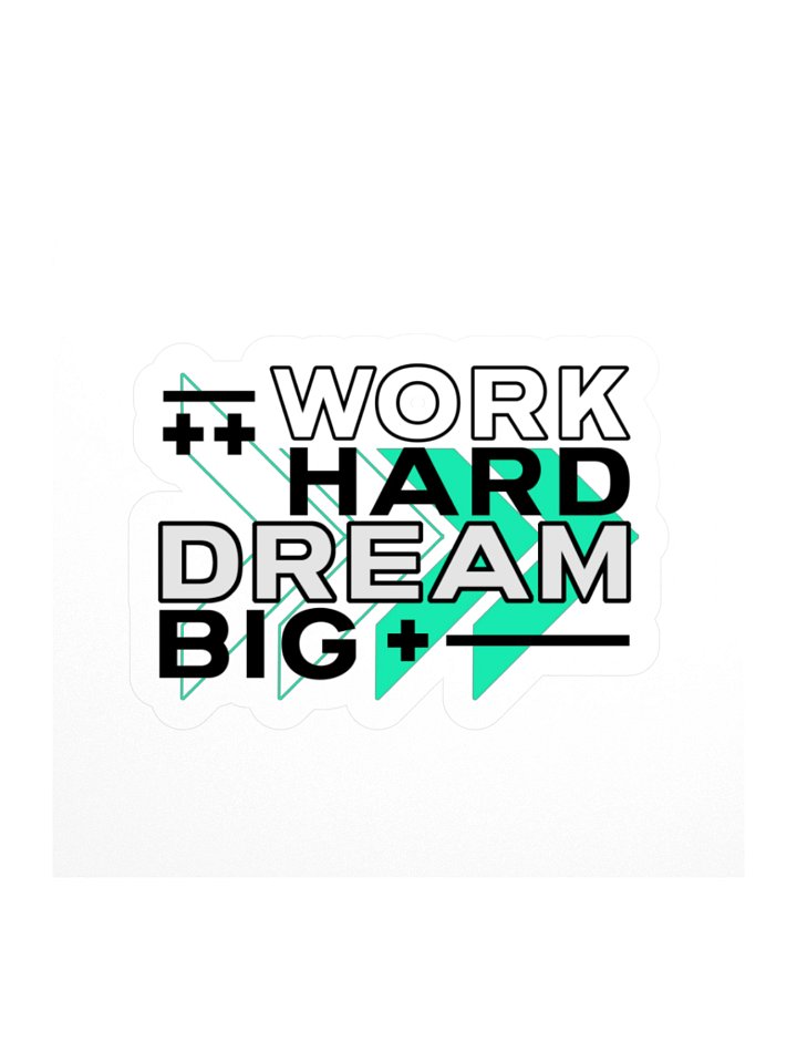 Work Hard Dream Big Sticker product image (1)