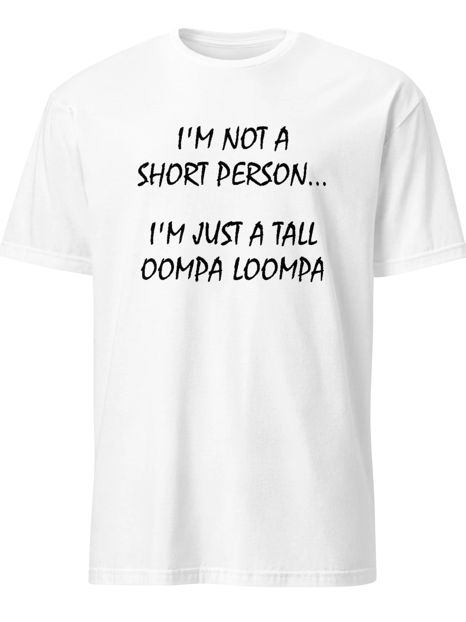 I’m Not a Short Person Shirt – Funny Height Joke Tee product image (6)